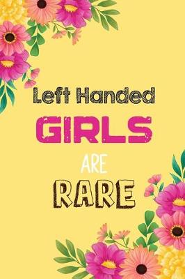 Book cover for Left Handed Girls Are Rare