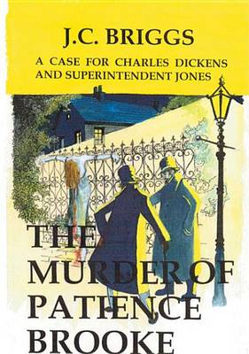 Book cover for Charles Dickens and Superintendent Jones Investigate