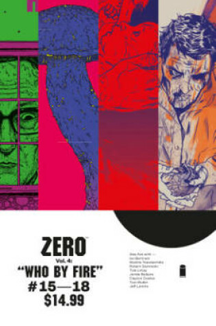 Cover of Zero Volume 4: Who By Fire