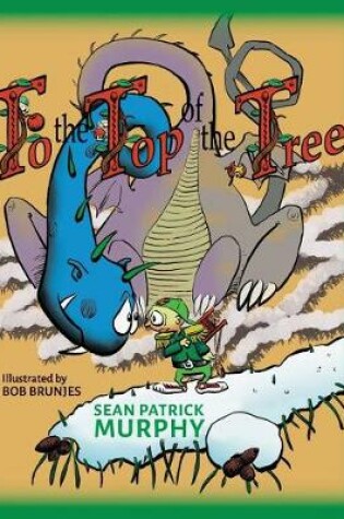 Cover of To the Top of the Tree