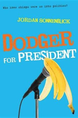 Cover of Dodger for President