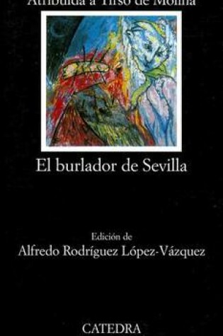 Cover of El Burlador de Sevilla o el Convidado de Piedra