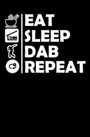 Cover of Eat Sleep Dab Repeat
