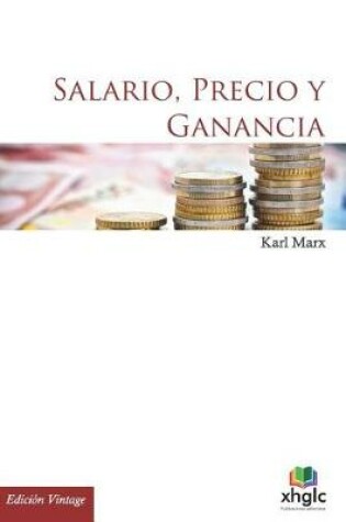 Cover of Salario, Precio Y Ganancia