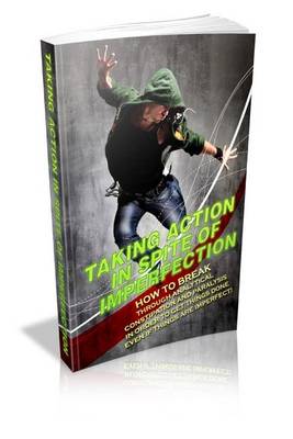 Book cover for Taking Action in Spite of Imperfection