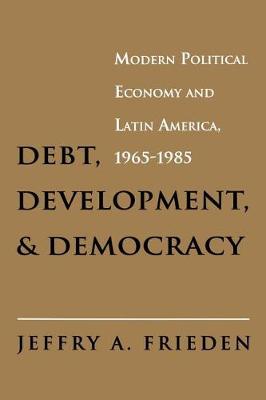 Book cover for Debt, Development, and Democracy