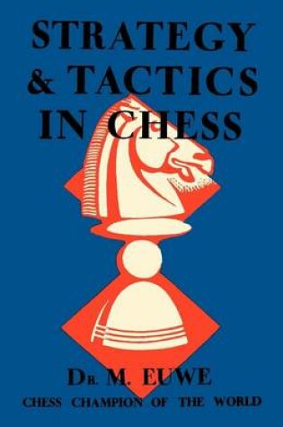 Cover of Strategy & Tactics in Chess