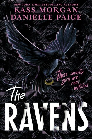 The Ravens by Kass Morgan, Danielle Paige