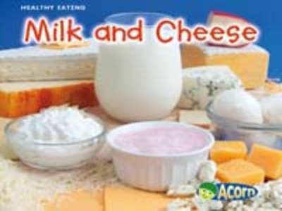 Cover of Milk and Cheese
