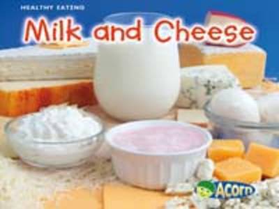 Book cover for Milk and Cheese