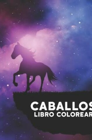 Cover of Libro Colorear Caballos