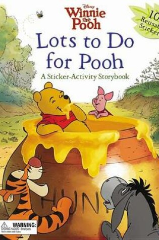 Cover of Disney Winnie the Pooh Lots to Do for Pooh