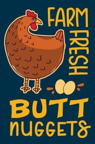 Cover of Farm Fresh Butt Nuggets