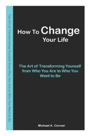 Cover of How To Change Your Life