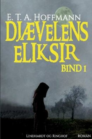 Cover of Djævelens Eliksir - bind 1