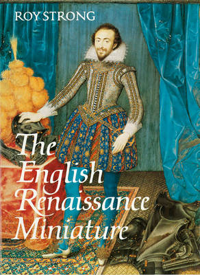 Book cover for The English Renaissance Miniature