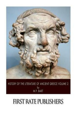 Cover of History of the Literature of Ancient Greece Volume 2