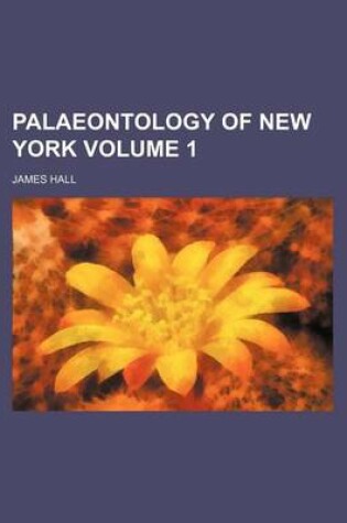 Cover of Palaeontology of New York Volume 1