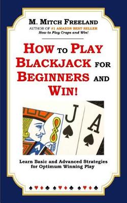 Book cover for How to Play Blackjack for Beginners and Win!