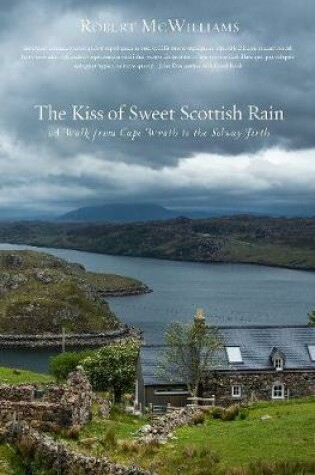 Cover of Kiss of Sweet Scottish Rain