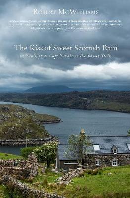 Cover of Kiss of Sweet Scottish Rain