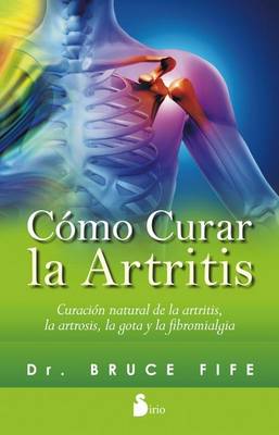 Book cover for Como Curar La Artritis