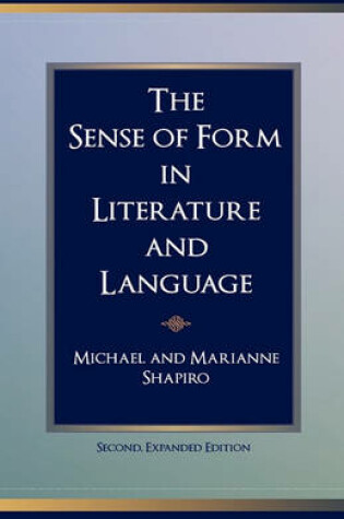 Cover of The Sense of Form in Literature and Language