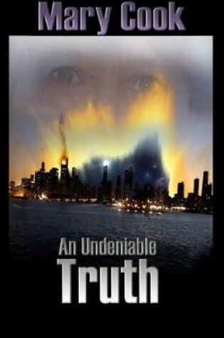 Cover of An Undeniable Truth