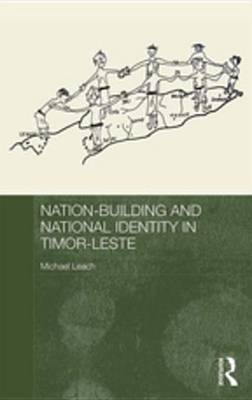 Book cover for Nation-Building and National Identity in Timor-Leste