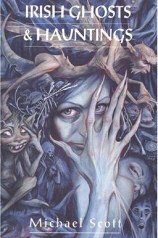 Cover of Irish Ghosts And Hauntings