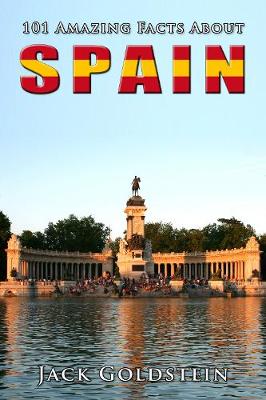 Book cover for 101 Amazing Facts about Spain