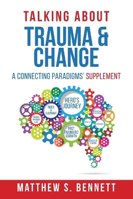 Book cover for Talking about Trauma & Change