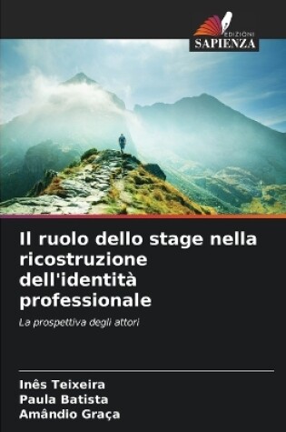 Cover of Il ruolo dello stage nella ricostruzione dell'identit� professionale