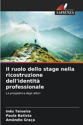 Book cover for Il ruolo dello stage nella ricostruzione dell'identit� professionale