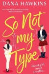 Book cover for So Not My Type