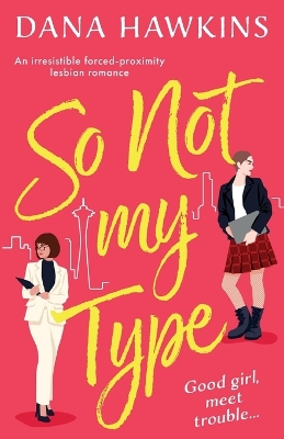 Cover of So Not My Type