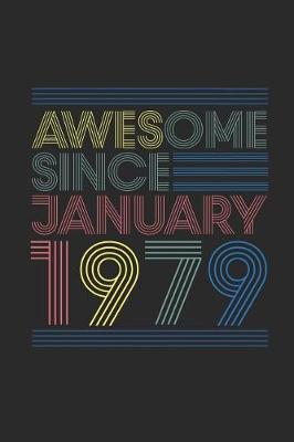 Book cover for Awesome Since January 1979