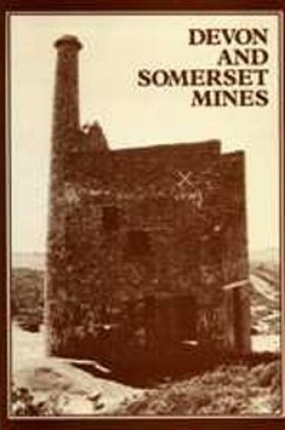 Cover of The Devon and Somerset Mines