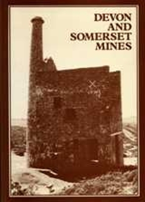 Book cover for The Devon and Somerset Mines