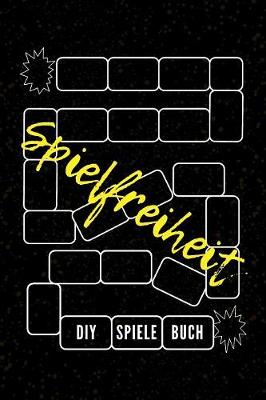 Book cover for Spielfreiheit - DIY Spiele Buch