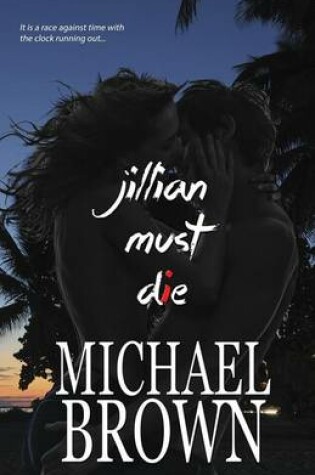 Cover of Jillian Must Die
