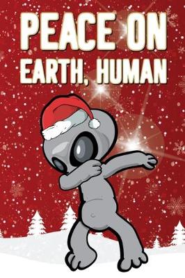 Book cover for Peace On Earth, Human