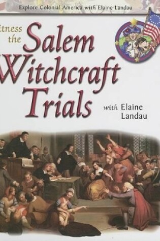 Cover of Witness the Salem Witchcraft Trials