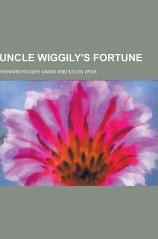 Cover of Uncle Wiggily's Fortune