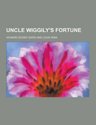 Book cover for Uncle Wiggily's Fortune