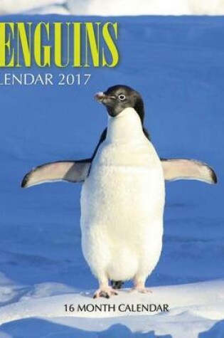 Cover of Penguins Calendar 2017