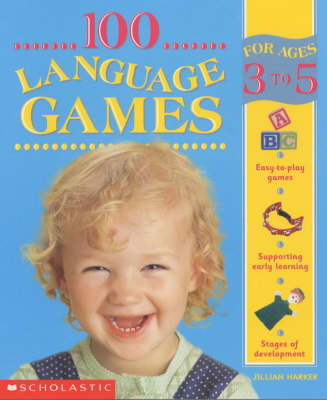 Book cover for 100 Language Games for Ages 3-5