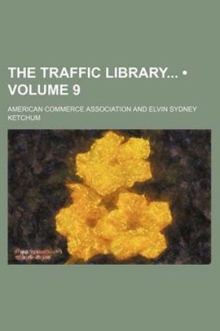 Cover of The Traffic Library (Volume 9)