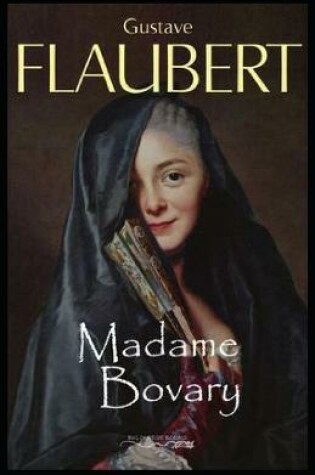 Cover of Madame Bovary ( Classics)