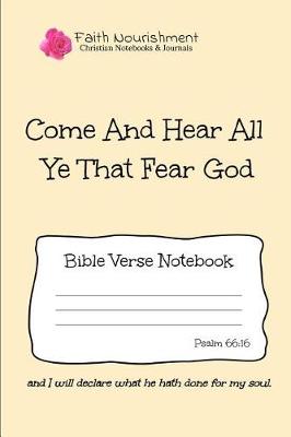 Book cover for Come and Hear All Ye That Fear God